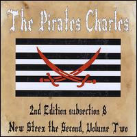 2nd Edition Subsection B New Steez the Second, Volume Two von The Pirates Charles