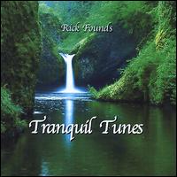 Tranquil Tunes von Rick Founds