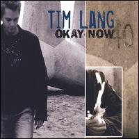 Okay Now von Tim Lang