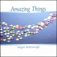 Amazing Things von Megon McDonough