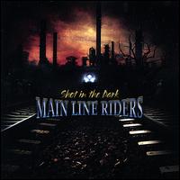 Shot in the Dark von Main Line Riders