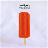 Sunshine, Snow and the Things In-Between von The Flyers