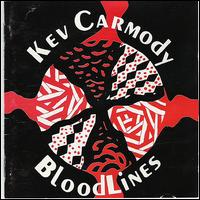 Bloodlines von Kev Carmody