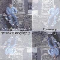 Dreams von J. Stephen Howard