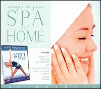 Escape to Your Spa at Home: Rainy Day State of Mind/Private Paradise von Geri Halliwell