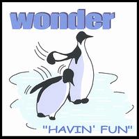 Havin' Fun von Wonder