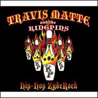 Hip-Hop ZydeRock von Travis Matte