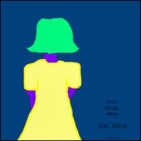 Five Songs More von Joel Zifkin