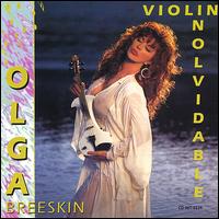 Violin Inolvidable von Olga Breeskin