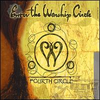 Fourth Circle von Enter the Worship Circle