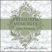 Treasured Memories: Quiet Moments von Glori Gage