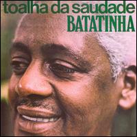 Toalha Da Saudade: Arquivo Warner 3 Fase von Batatinha