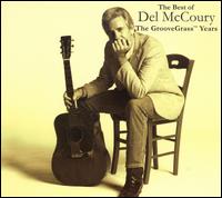 Best of Del McCoury: The Groovegrass Years von Del McCoury