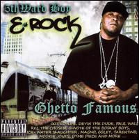 Ghetto Famous von E-Rock