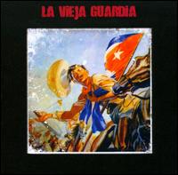 Vieja Guradia von La Vieja Guardia