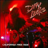 California Free Ride von Dirty Looks