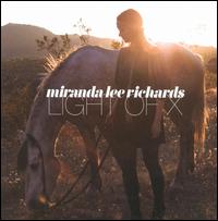 Light of X von Miranda Lee Richards