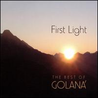 First Light: The Best of Golana von Golaná