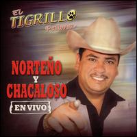 Norteño y Chacaloso von El Tigrillo Palma