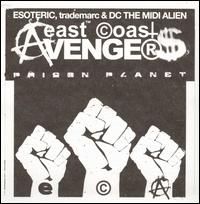 Prison Planet von East Coast Avengers