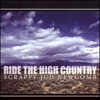 Ride the High Country von Jud Newcomb