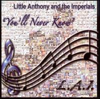 You'll Never Know von Little Anthony