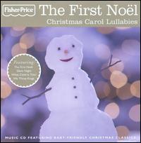 First Noel: Christmas Carol Lullabies von Fisher-Price