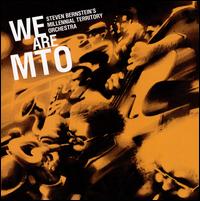 We Are MTO von Steven Bernstein