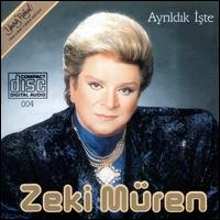 Ayrildik Iste von Zeki Müren