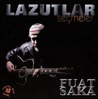 Lazutlar Seçmeler von Fuat Saka