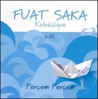 Perçem Perçem von Fuat Saka