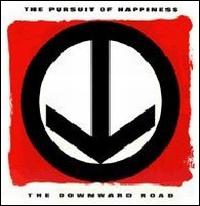 Downward Road von The Pursuit of Happiness