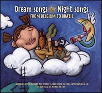 Dream Songs Night Songs: From Belgium to Brazil von Various Artists