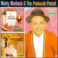 And They Called It Dixieland/Gold Diggers in Dixieland von Matty Matlock