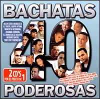 40 Bachatas Poderosas von Various Artists