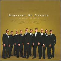 Holiday Spirits von Straight No Chaser