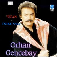 Utan/Dokunma von Orhan Gencebay