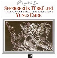 Sefeberlik Turkurleri/Yunus Emre von Ruhi Su