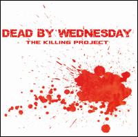 Killing Project von Dead by Wednesday