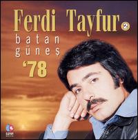 Batan Günes von Ferdi Tayfur