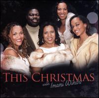 Imani Winds: This Christmas von Imani Winds