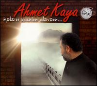 Kalsin Benim Davam von Ahmet Kaya