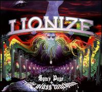 Space Pope and the Glass Machine von Lionize