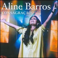 Consagracao von Aline Barros