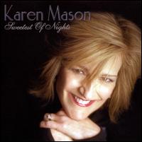 Sweetest of Nights von Karen Mason