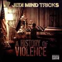 History of Violence von Jedi Mind Tricks