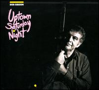 Uptown Saturday Night von Bob Gibson