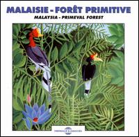 Sounds of Nature Malaysia: Primeval Forest von Sounds Of Nature