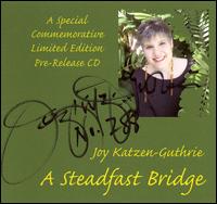 Steadfast Bridge von Joy Katzen-Guthrie