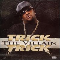 Villain von Trick Trick